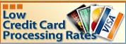 Low Rates for Credit Card Processing